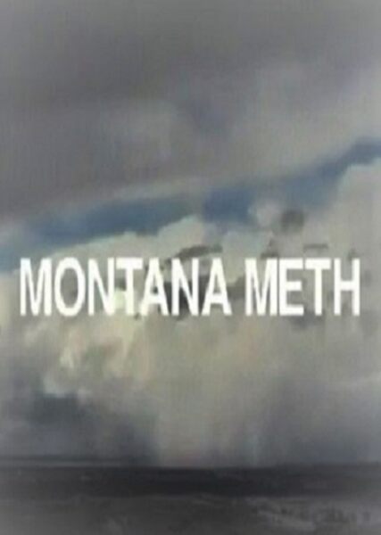 Montana Meth (2007) Screenshot 2