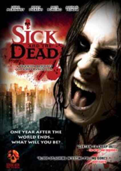Sick and the Dead (2009) Screenshot 1