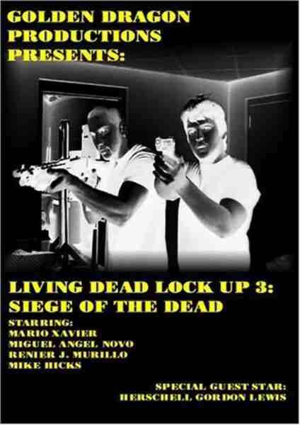 Living Dead Lock Up 3: Siege of the Dead (2008) Screenshot 1