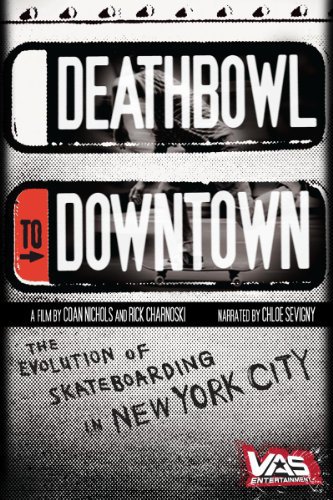 Deathbowl to Downtown (2008) starring Chloë Sevigny on DVD on DVD