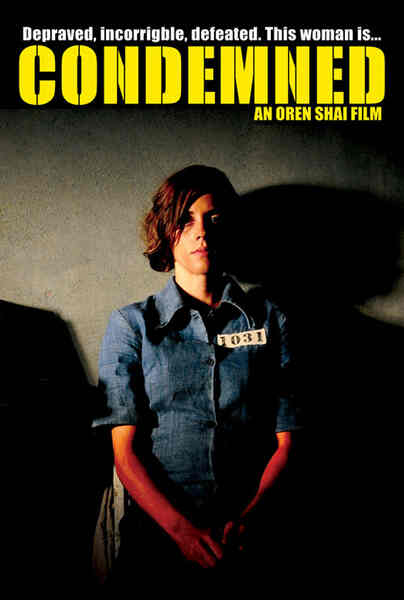 Condemned (2010) starring Margaret Anne Florence on DVD on DVD