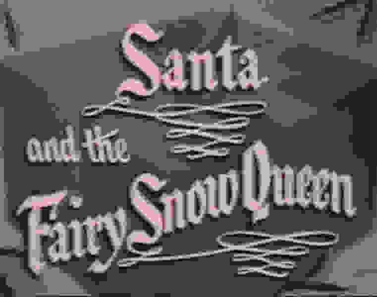 Santa and the Fairy Snow Queen (1951) starring Rochelle Stanton on DVD on DVD