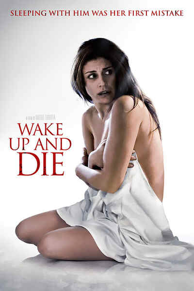 Wake Up and Die (2011) Screenshot 3