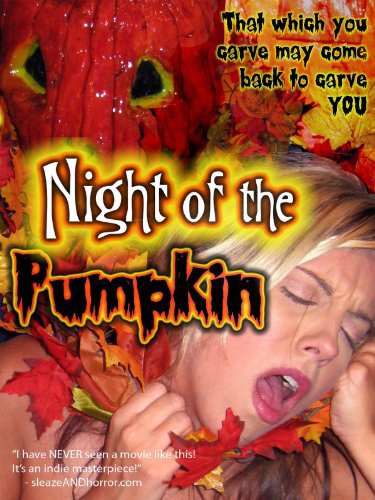 Night of the Pumpkin (2010) starring Chelsea O'Toole on DVD on DVD