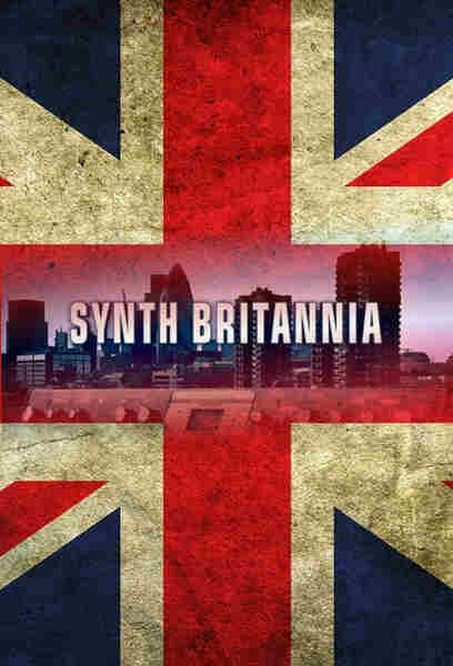 Synth Britannia (2009) Screenshot 1