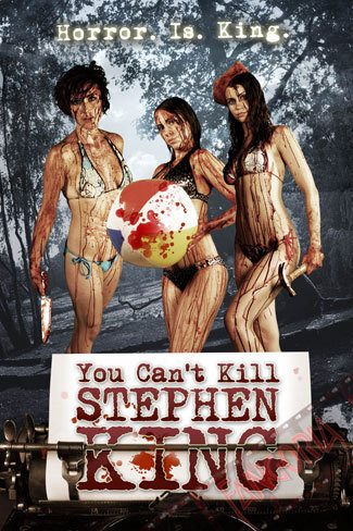 You Can't Kill Stephen King (2012) starring Monroe Mann on DVD on DVD