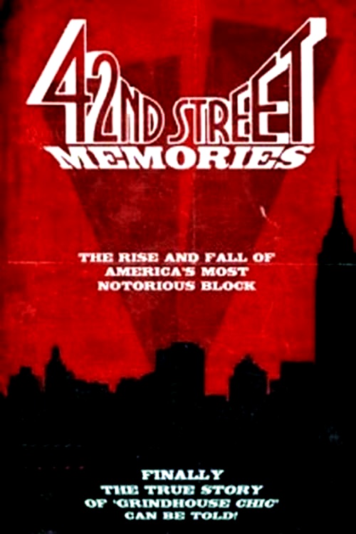 42nd Street Memories: The Rise and Fall of America's Most Notorious Street (2015) Screenshot 2 