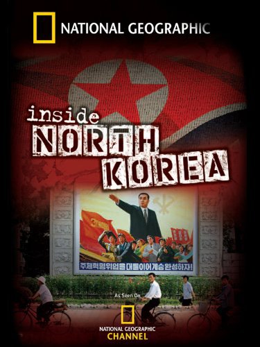 National Geographic: Inside North Korea (2006) starring N/A on DVD on DVD