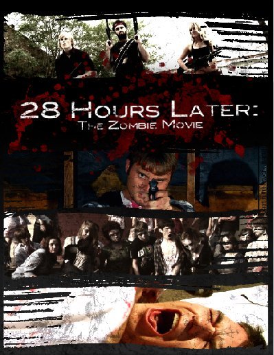 28 Hours Later: The Zombie Movie (2010) Screenshot 1 