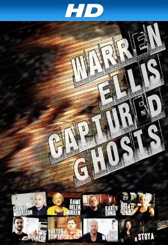 Warren Ellis: Captured Ghosts (2011) Screenshot 1