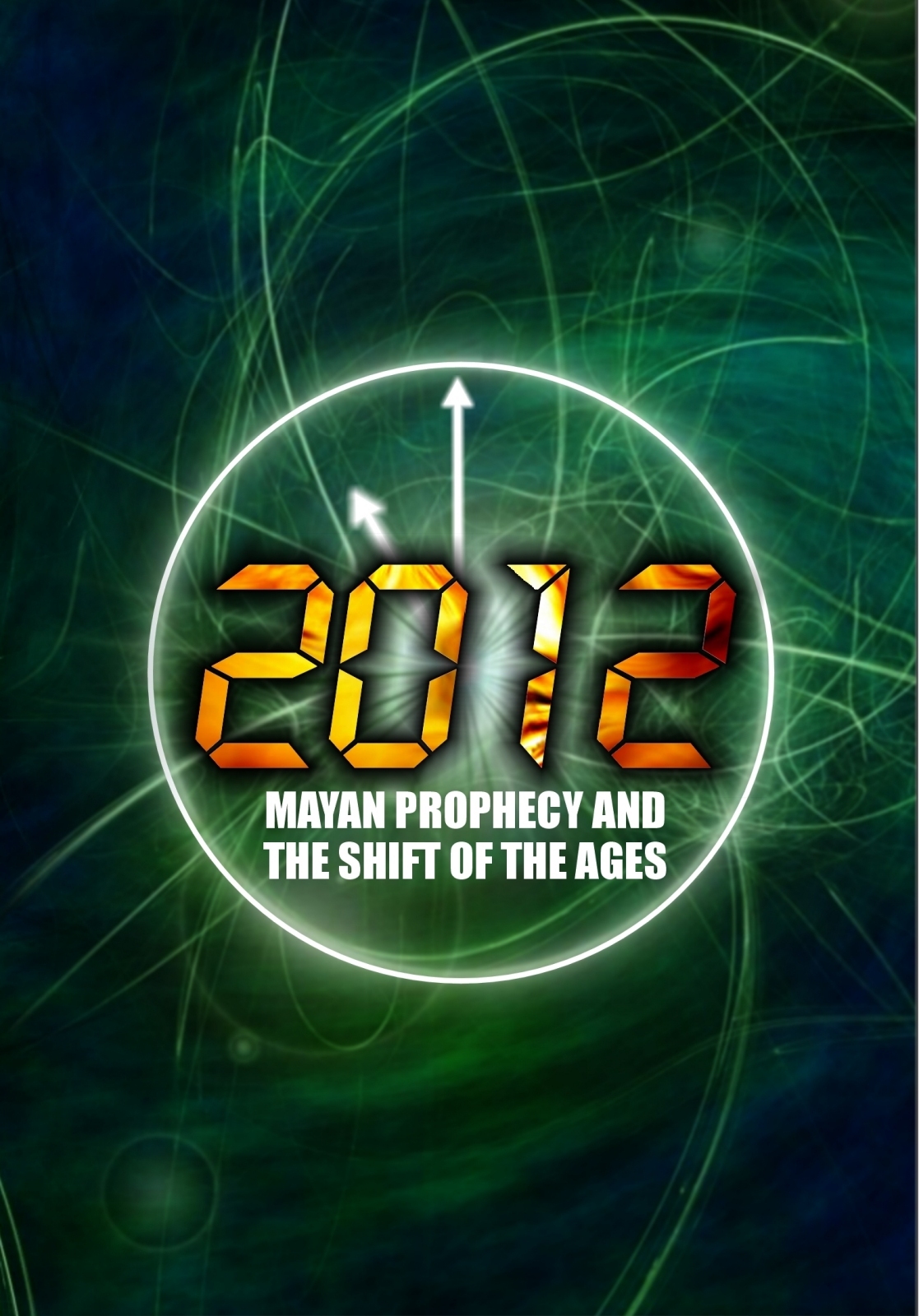 2012: Mayan Prophecy and the Shift of the Ages (2009) Screenshot 1 