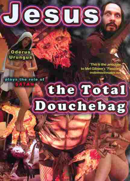 Jesus, the Total Douchebag (2011) Screenshot 1