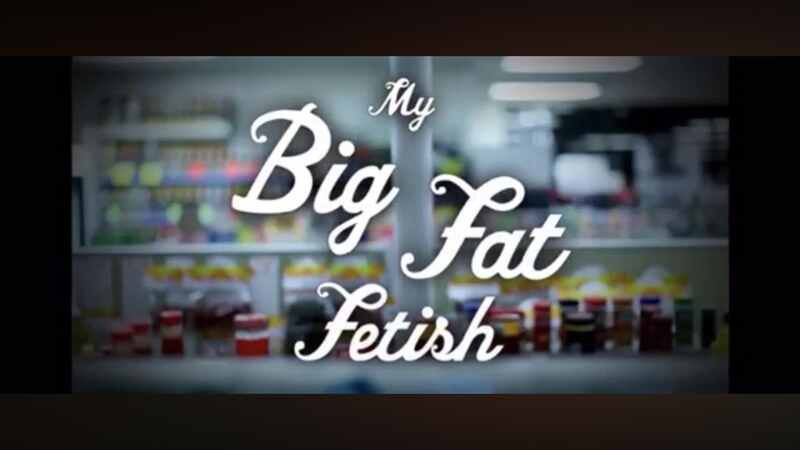 My Big Fat Fetish (2012) Screenshot 1