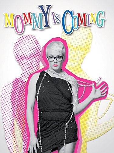 Mommy Is Coming (2012) Screenshot 1 