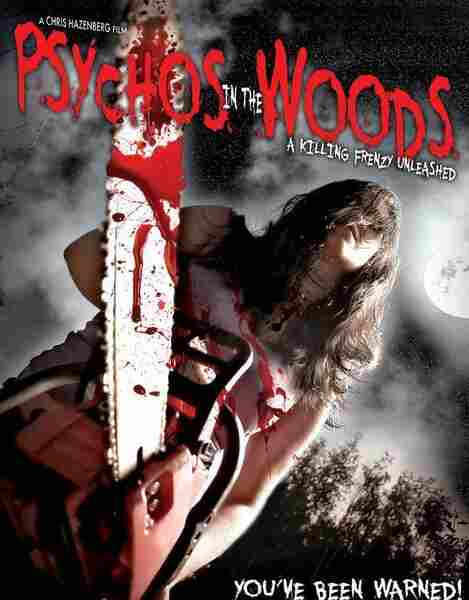 Psychos in the Woods (2012) Screenshot 1