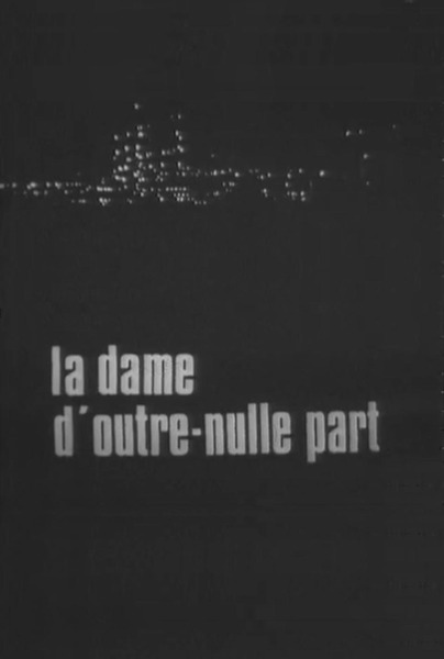 La Dame d'outre-nulle part (1965) Screenshot 1