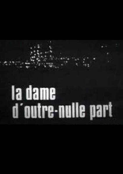 La Dame d'outre-nulle part (1965) Screenshot 2