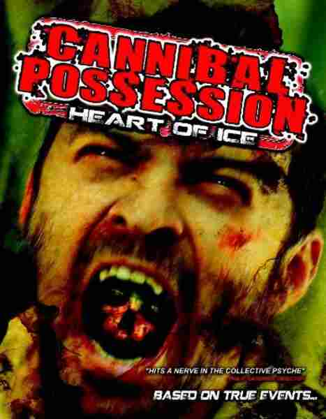 Cannibal Possession: Heart of Ice (2012) Screenshot 1