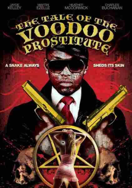 The Tale of the Voodoo Prostitute (2012) Screenshot 2