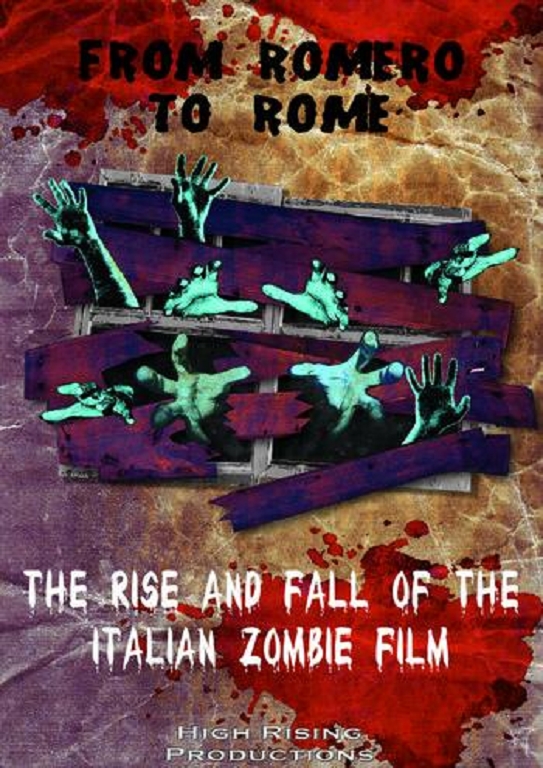 From Romero to Rome: The Rise and Fall of the Italian Zombie Movie (2012) Screenshot 1