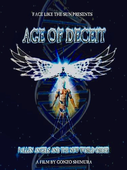Age of Deceit: Fallen Angels and the New World Order (2012) starring Chris White on DVD on DVD