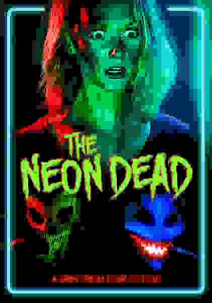 Invasion of the Undead (2017) starring Marie Barker on DVD DVD The Neon Dead (2017) Screenshot 1