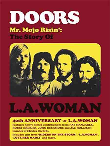 Doors: Mr. Mojo Risin' - The Story of L.A. Woman (2012) Screenshot 1