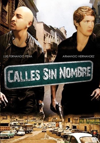 Las calles sin nombre (2007) with English Subtitles on DVD on DVD