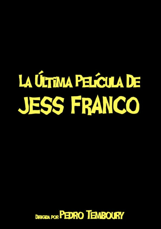 Le dernier film de Jess Franco (2013) with English Subtitles on DVD on DVD