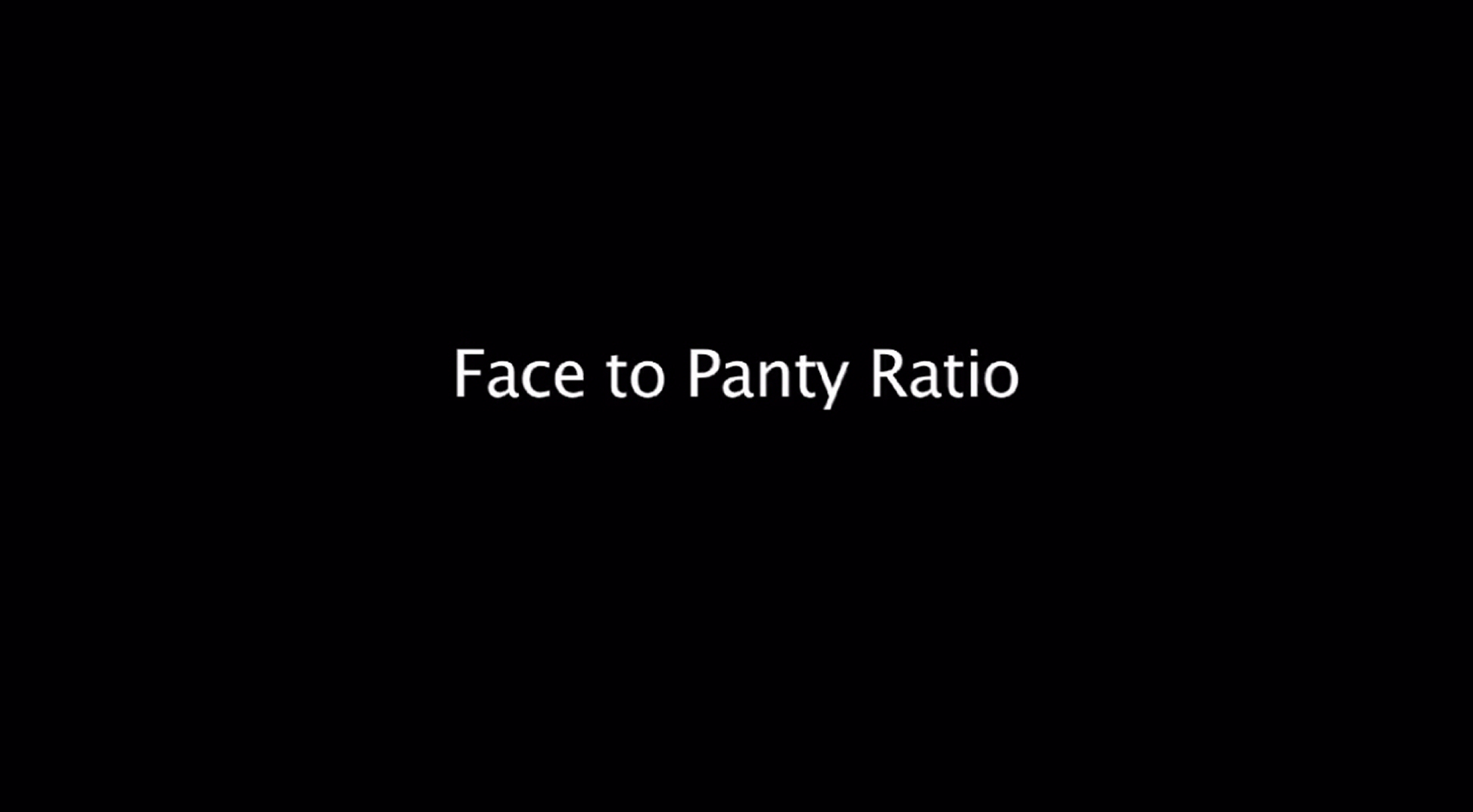 Face to Panty Ratio (2011) Screenshot 1