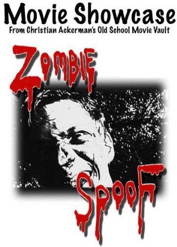 Zombie Spoof (1999) starring Chad Ackerman on DVD on DVD