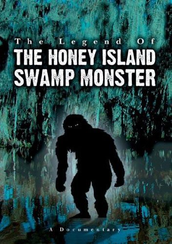 The Legend of the Honey Island Swamp Monster (2007) starring Locals on DVD on DVD