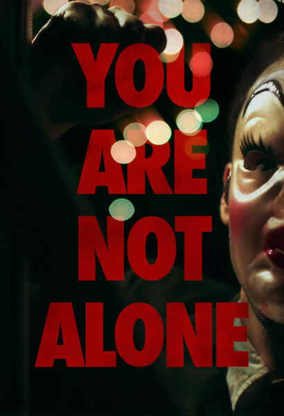 You Are Not Alone (2014) Screenshot 1