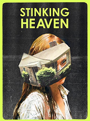 Stinking Heaven (2015) starring Deragh Campbell on DVD on DVD