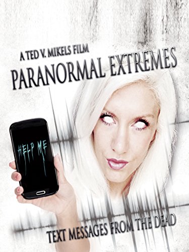 Paranormal Extremes: Text Messages from the Dead (2015) Screenshot 2 