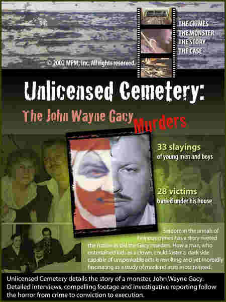 Unlicensed Cemetery: The John Wayne Gacy Murders (2002) with English Subtitles on DVD on DVD