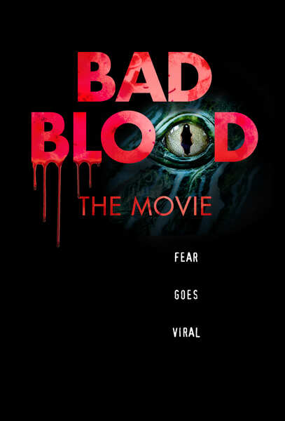 Bad Blood: The Movie (2016) Screenshot 1