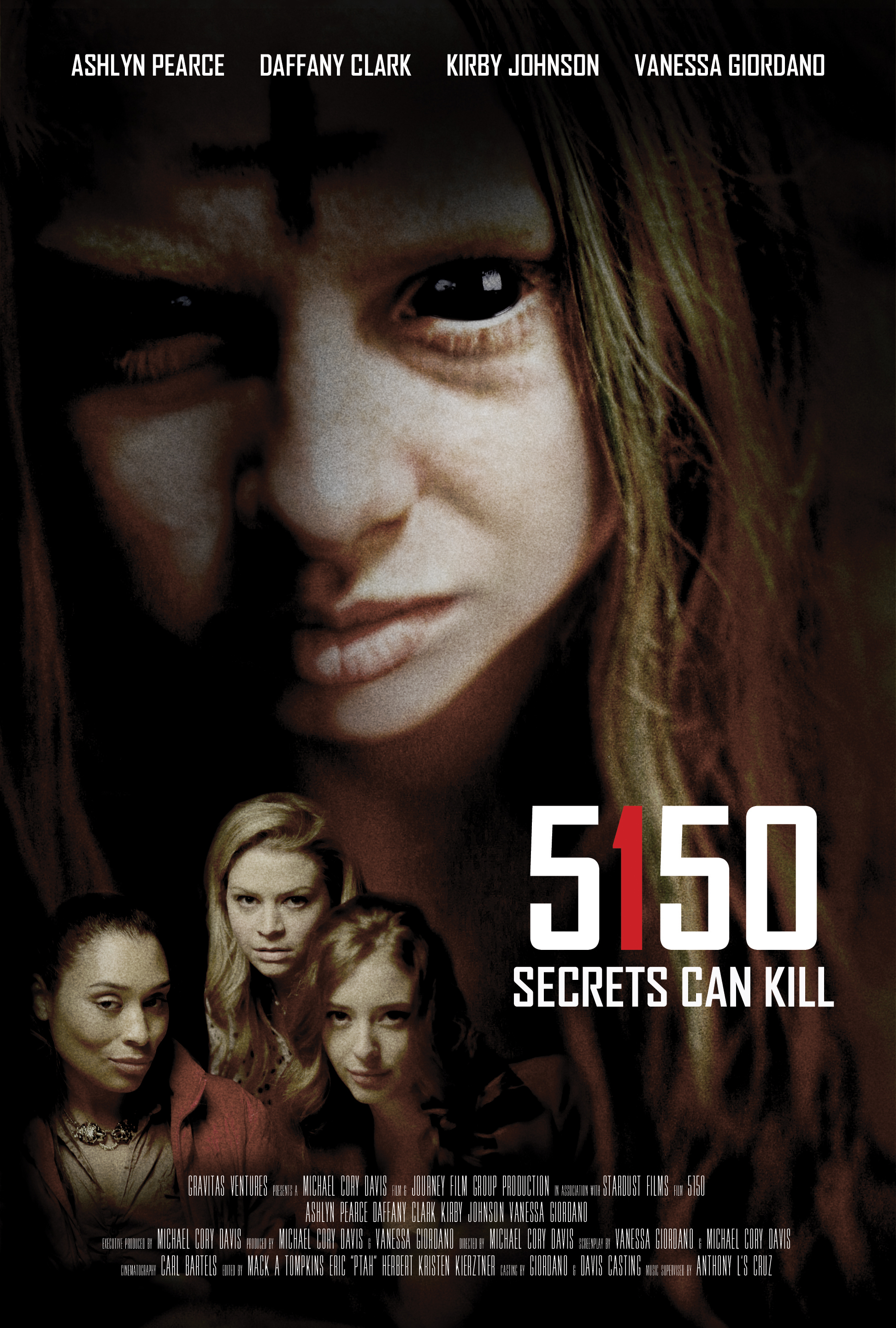 5150 (2016) starring Ashlyn Pearce on DVD on DVD