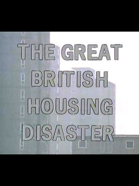 The Great British Housing Disaster (1984) Screenshot 1