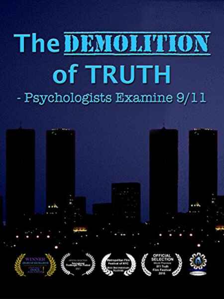 The Demolition of Truth-Psychologists Examine 9/11 (2016) Screenshot 1
