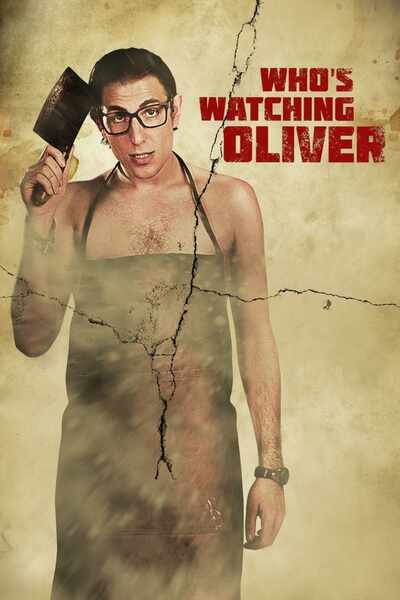 Who's Watching Oliver (2017) starring Russell Geoffrey Banks on DVD DVD Who's Watching Oliver (2017) Screenshot 5