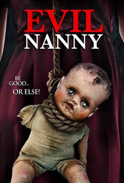 Evil Nanny (2016) starring Lindsay Elston on DVD on DVD