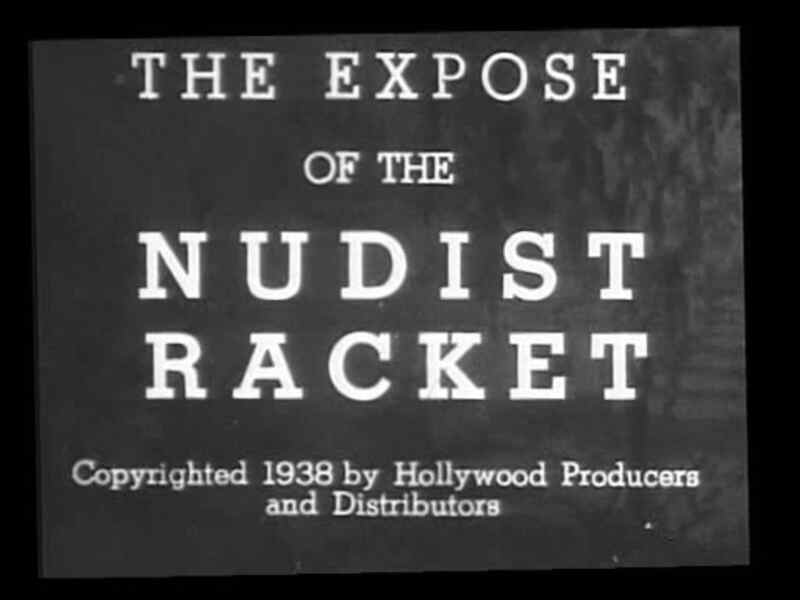 The Expose of the Nudist Racket (1938) Screenshot 1