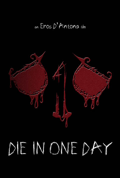 Die in One Day (2017) Screenshot 3