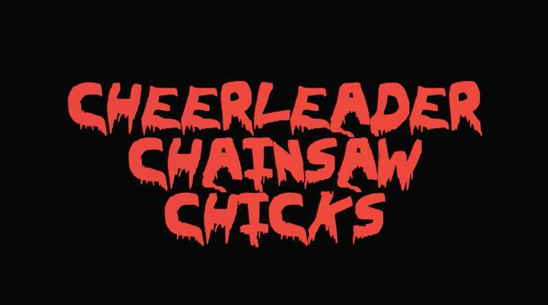Cheerleader Chainsaw Chicks (2018) Screenshot 3