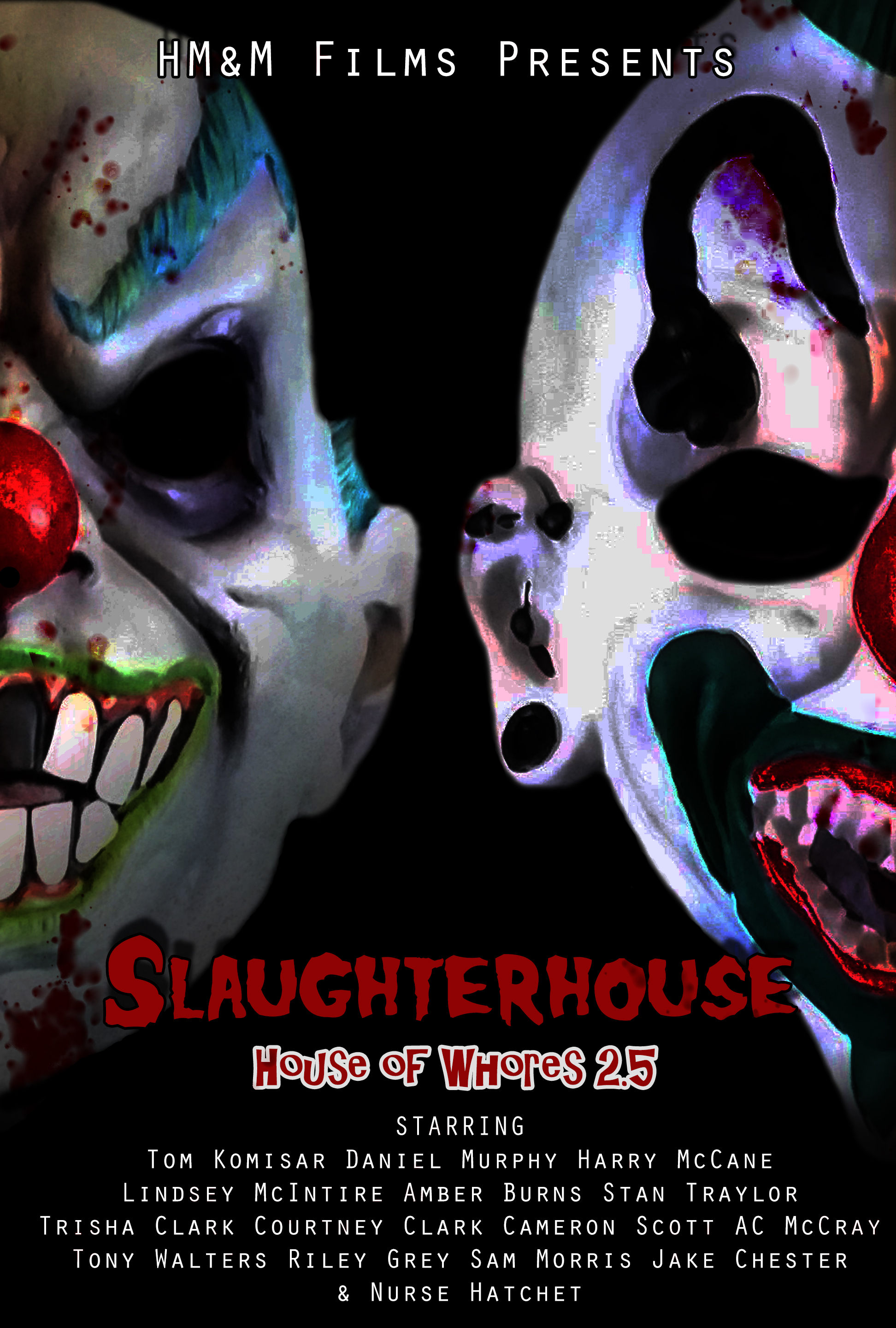 Slaughterhouse: House of Whores 2.5 (2017) starring Ember Burns on DVD on DVD