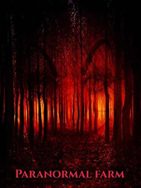 Paranormal Farm (2017) Screenshot 1
