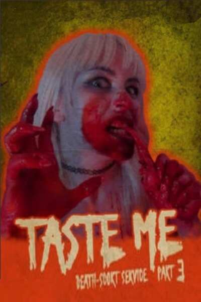 Taste Me: Death-Scort Service Part 3 (2018) Screenshot 2