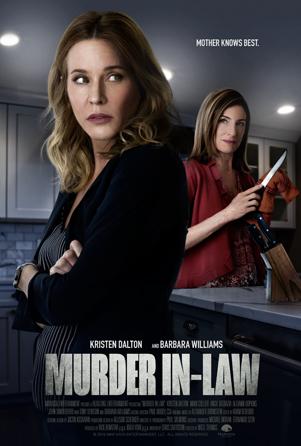Murder In-Law (2019) starring Kristen Dalton on DVD on DVD
