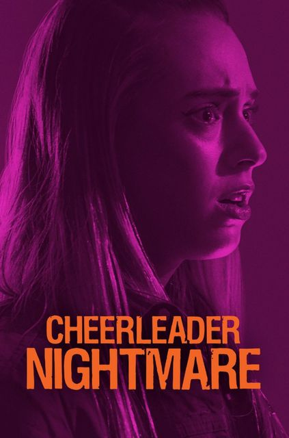 Cheerleader Nightmare (2018) starring Taylor Murphy on DVD on DVD